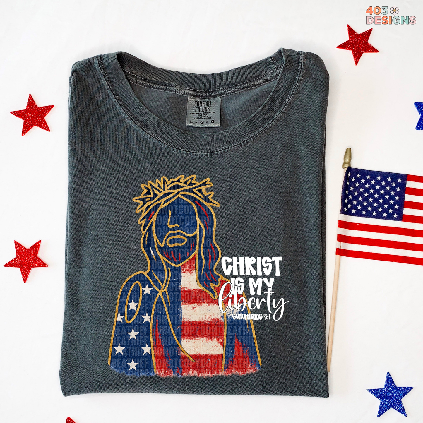 Christ Is My Liberty Graphic Tee