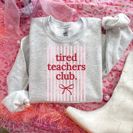 Tired Teachers Club