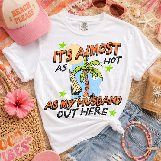 Hot as my husband