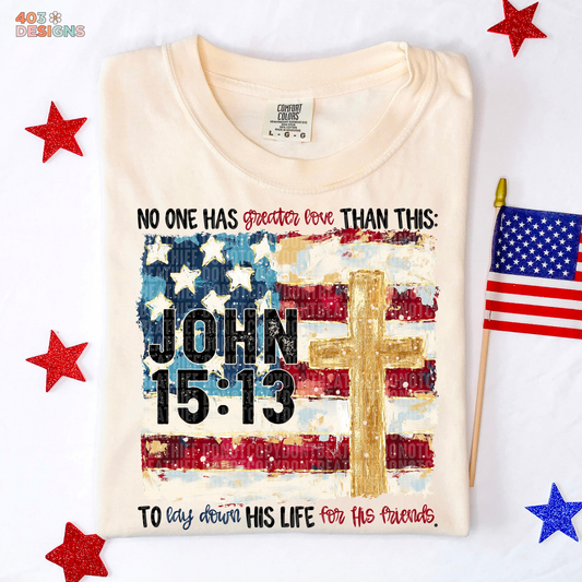 John 15:13 Graphic Tee