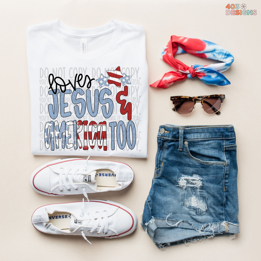 Loves Jesus And America Too Graphic Tee